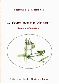 La Fortune de Moeris par Bénédicte Gandois