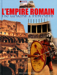 L'Empire romain, un monde à explorer