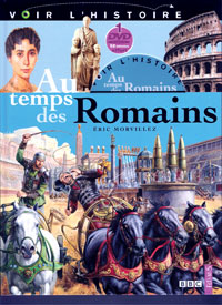 Au temps des Romains par Eric Morvillez
