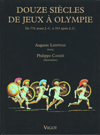 Douze siècles de jeux à Olympie